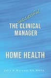 sunny home manager 2.0 anleitung  The Successful Clinical Manager - Home Health (The Successful Clinical Manager Series - Home Health & Hospice)