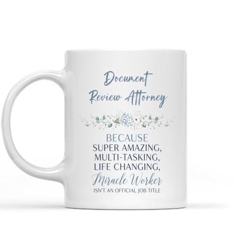 Zaltie Wala Funny Idea Gift for Women, Mother, Document Review Attorney Because Super Amazing Life Changing Miracle Worker Isn't an Official Job Title, Floral Flowers, 11 oz White Ceramic