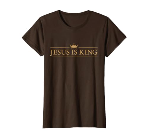 Classic Jesus is King with Crown Christian T-Shirt, Women, Brown, Medium