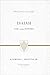 Isaiah (Redesign): God Saves Sinners (Preaching the Word)
