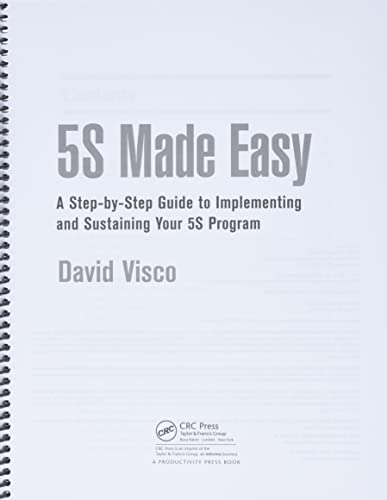 5S Made Easy: A Step-By-Step Guide To Implementing And Sustaining Your 5S Program #TOP2