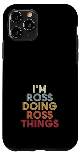 Ross Name Ross Personalized Name First Given �X�}�z�P�[�X iPhone 11 Pro �p