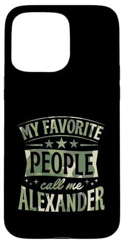 My Favorite People Call Me Alexander ���O���� �X�}�z�P�[�X iPhone 15 Pro Max �p