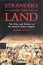 Buy Strangers in the Land The Rise and Decline of the British Indian Empire — BookShops.in