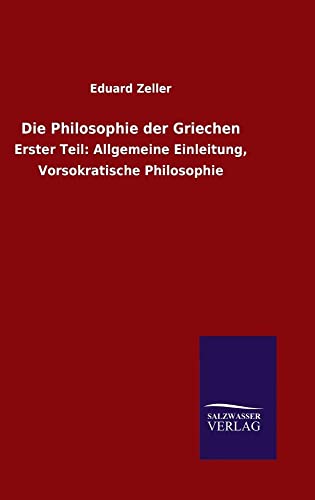 Die Philosophie der Griechen (German Edition)
