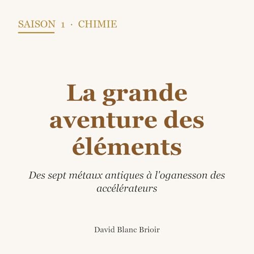 S1E01 &mdash; Les sept m&eacute;taux de l'Antiquit&eacute;