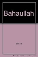 Bahaullah 0888670672 Book Cover
