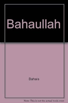 Paperback Bahaullah Book
