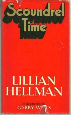 Scoundrel Time by Lillian Hellman 1976 1st edit... B08MWPT46M Book Cover