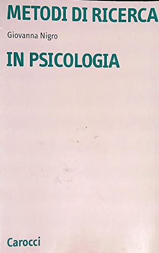 Metodi Di Ricerca In Psicologia