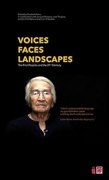 Paperback Voices, Faces, Landscapes : The first Peoples and the 21st Centu Book