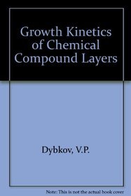 Buy Growth Kinetics of Chemical Compound Layers — BookShops.in