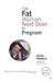 The Fat Woman Next Door Is Pregnant (The Chronicles of the Plateau Mont Royal, 1)