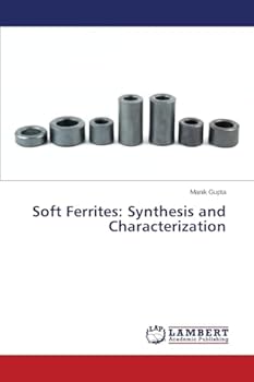 Paperback Soft Ferrites: Synthesis and Characterization Book