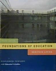 FOUNDATIONS OF EDUCATION (EXPANDED VERSION with... 0547084005 Book Cover