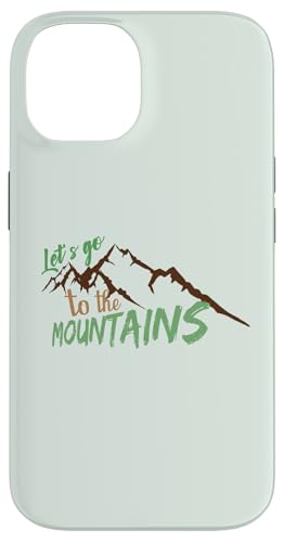 Let's Go To The Mountains�B �X�}�z�P�[�X iPhone 14 �p