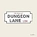 The Boys of Dungeon Lane