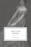 The Star Rover: or The Jacket - Jack London 