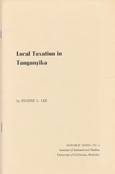 Hardcover Local Taxation in Tanganyika. Book