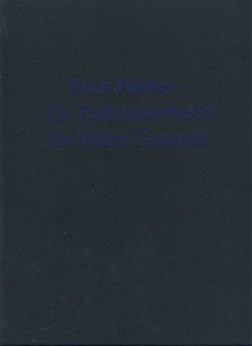 Erich Heckel - Ein Farbmusterbuch für Walter Gramatté