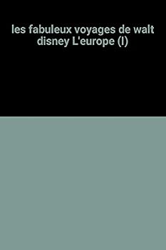 Hardcover les fabuleux voyages de walt disney L'europe (I) Book