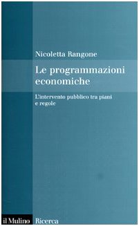 Le programmazioni economiche. l'intervento