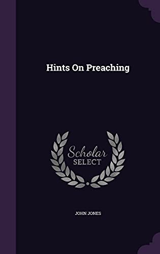 Hints On Preaching