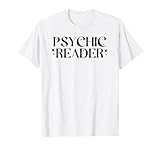 Psychic Reader Readings T-Shirt