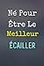 Né Pour Être Le Meilleur Écailler - Carnet de notes: 120 Pages, Blanches et Lignées, Bon cadeau pour un future Écailler