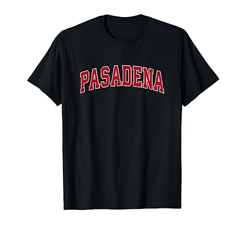 Pasadena California CA Vintage Sports Design Red Design T-Shirt