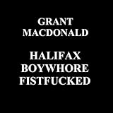 halifax canada langue parlée  Halifax Boywhore Fistfucked [Explicit]
