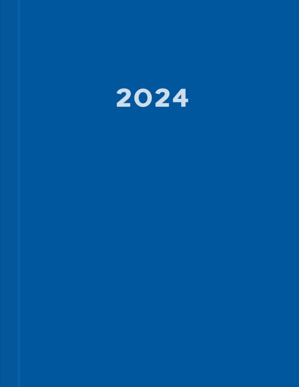 2024: Großer Kalender 2024 I A4 I 1 Tag 1 Seite I mit Zeiteinteilung I 400 Seiten I Tagesplaner I Terminkalender I Mittelblau