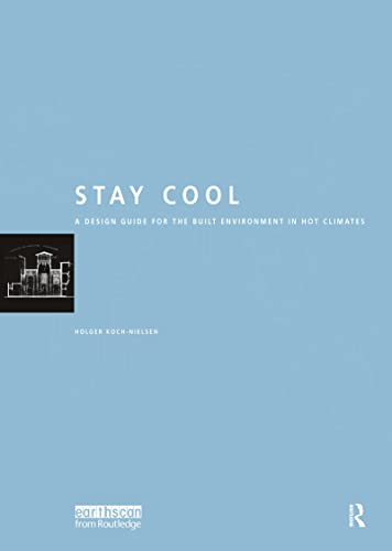 Stay Cool: A Design Guide for the Built Environment in