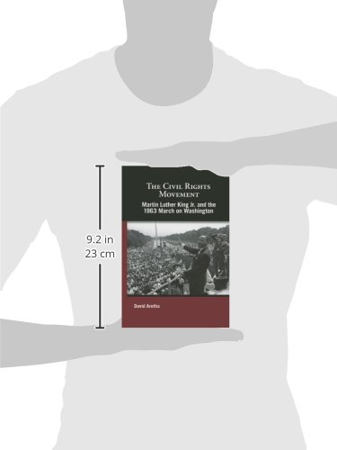 Martin Luther King Jr. and the 1963 March on Washington (Civil Rights Movement)