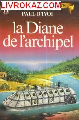 Diane de l'archipel **** (La) (LITTÉRATURE FRAN... [French] 2277214043 Book Cover
