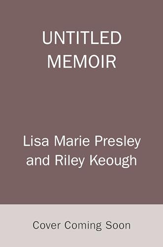 Untitled Memoir (English Edition) - Presley, Lisa Marie