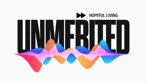Unmerited | Hopeful Living | Garfield Harvey cover art