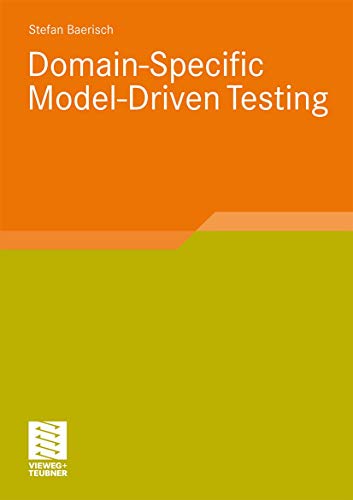Domain-Specific Model-Driven Testing (Software Engineering Research) view 2