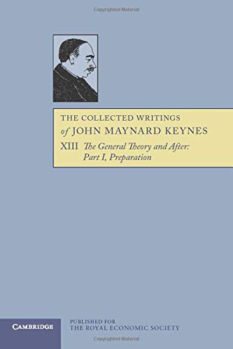 The Collected Writings of John Maynard Keynes (Volume 13)