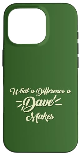 What a Difference a Dave Make David Davie �ʔ��� ���O �j�̎q �X�}�z�P�[�X iPhone 16 Pro �p