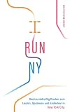 Ich laufe NY (Laufen: New York City Marathon 2026 Ratgeber) (German Edition)