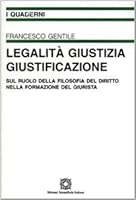Legalità Giustizia Giustificazione 8849516797 Book Cover