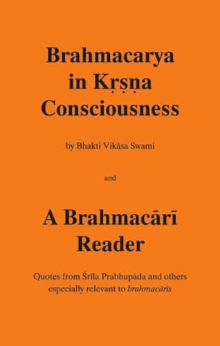 Brahmacarya in Krsna Consciousness