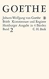  Goethes Briefe und Briefe an Goethe Bd. 2: Briefe der Jahre 1786-1805