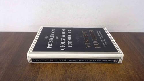 The Prosecution of George W. Bush for Murder