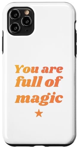 You are full of magic - Positive Affirmations �X�}�z�P�[�X iPhone 11 Pro Max �p
