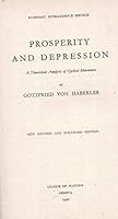 1940 LEAGUE OF NATIONS PROSPERITY DEPRESSION BUSINESS CYCLES ECONOMICS HABERLER B09VL8CCP2 Book Cover