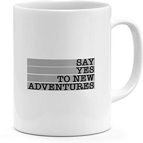 Say Yes To New Adventures Road Trip Out Going For Friends Mug