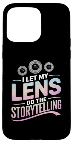 I LET MY LENS DO THE STORYTELLING X}zP[X iPhone 15 Pro Max p
