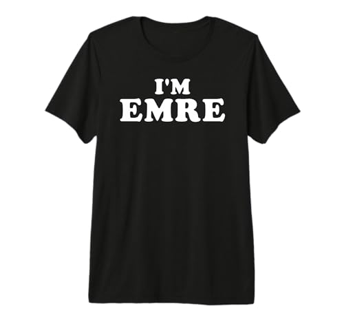 I'm Emre, My Name Is Emre, I am Emre, Personalized Premium Tri-blend T-Shirt